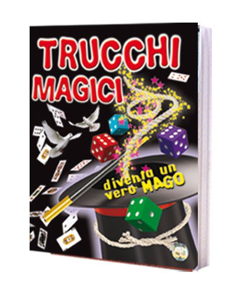 TRUCCHI MAGICI